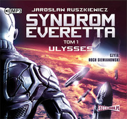 Syndrom Everetta. Tom 1. Ulysses