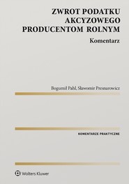 Zwrot podatku akcyzowego producentom rolnym (pdf)