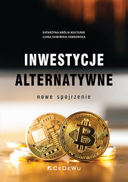 Inwestycje alternatywne nowe spojrzenie