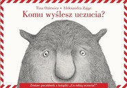 Komu wyślesz uczucia? Zestaw pocztówek z książki „Co robią uczucia?”