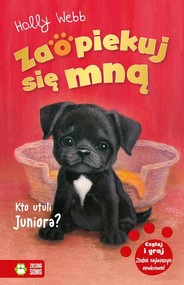 Zaopiekuj się mną Kto utuli Juniora?