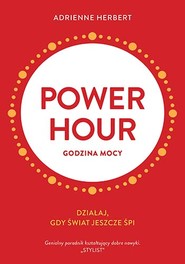 Power hour. Godzina mocy
