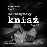 Karmazynowy kniaź. Tom 2