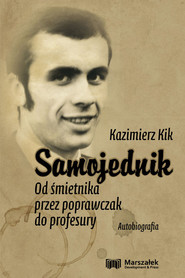 Samojednik Od śmietnika przez poprawczak do profesury Autobiografia