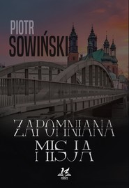 Zapomniana misja