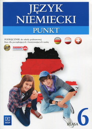 Punkt Język niemiecki 6 Podręcznik z płytą CD Szkoła podstawowa