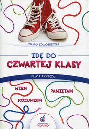 Idę do czwartej klasy 3 Wiem, rozumiem, pamiętam Materiały ćwiczeniowe Szkoła podstawowa