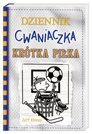 Dziennik cwaniaczka Krótka piłka