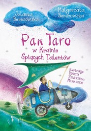 Pan Taro w Krainie Śpiących Talentów