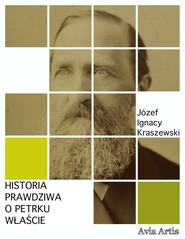 Historia prawdziwa o Petrku Właście palatynie którego zwano Duninem