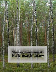 Na kresach lasów