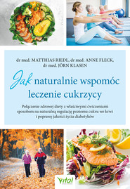 Jak naturalnie wspomóc leczenie cukrzycy