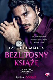 Bezlitosny książę. Mroczny Syndykat. Tom 1