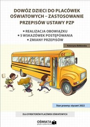 Dowóz dzieci do placówek oświatowych - zastosowanie przepisów ustawy PZP