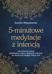 5-minutowe medytacje z intencją