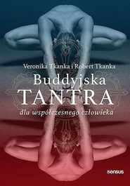 Buddyjska tantra Przebudzona relacja