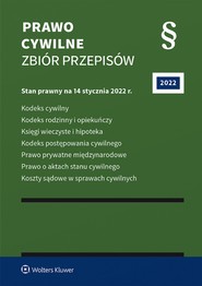 Prawo cywilne. Zbiór przepisów (pdf)    Stan prawny: 14 stycznia 2022 r. Wydanie: 58