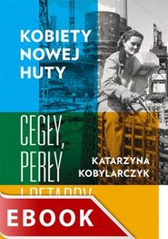 Kobiety Nowej Huty