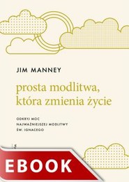 Prosta modlitwa, która zmienia życie