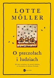 O pszczołach i ludziach