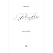 Piękna Litera Pismo rondowe