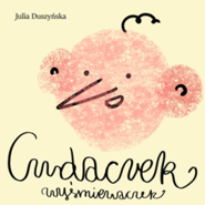 Cudaczek-Wyśmiewaczek
