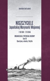 Niszczyciele Japońskiej Marynarki Wojennej 7 XII 1941 - 2 IX 1945