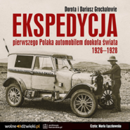 Ekspedycja pierwszego Polaka automobilem dookoła świata 1926-1928.