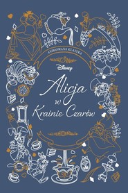 Animowana Klasyka Alicja w Krainie Czarów