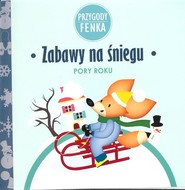 Zabawy na śniegu Przygody Fenka Pory roku