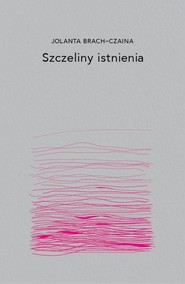 Szczeliny istnienia