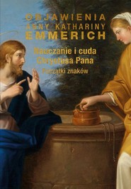 Nauczanie i cuda Chrystusa Pana Początki znaków