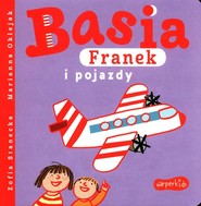 Basia Franek i pojazdy