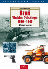 Broń Wojska Polskiego 1939-1945 Lotnictwo i Marynarka Wojenna