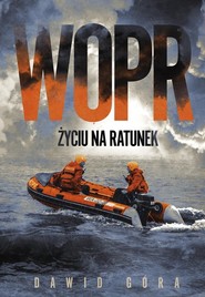 WOPR Życiu na ratunek