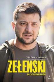 Zełenski Poza scenariuszem