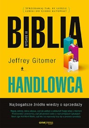 Biblia handlowca Najbogatsze źródło wiedzy o sprzedaży.