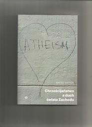 Chrześcijaństwo a duch świata Zachodu