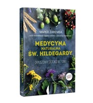 Medycyna naturalna Św. Hildegardy Orkiszowy detoks w 7 dni!