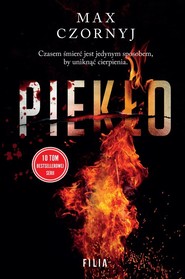 Piekło. Komisarz Eryk Deryło. Tom 10
