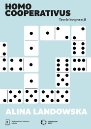 Homo cooperativus Teorie kooperacji