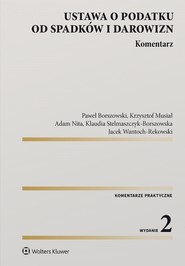 Ustawa o podatku od spadków i darowizn. Komentarz (pdf)