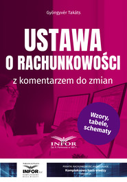 Ustawa o rachunkowosci z komentarzem do zmian