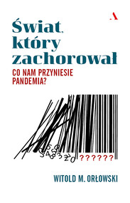 Świat, który zachorował