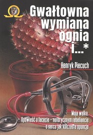 Gwałtowna wymiana ognia Tom 1-2