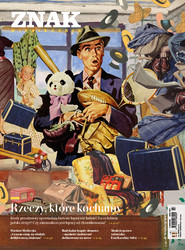ZNAK 806 (07-08/2022) Rzeczy, które kochamy