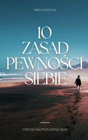 10 zasad pewności siebie