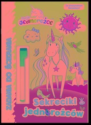 Moje Jednorożce Zadania do ścierania Sekreciki jednorożców