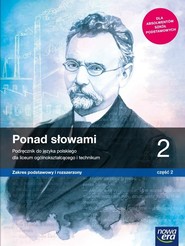 Ponad słowami 2 Podręcznik część 2 Zakres podstawowy i rozszerzony Szkoła ponadpodstawowa