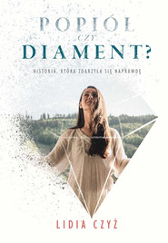 Popiół czy diament
